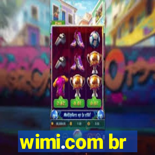 wimi.com br